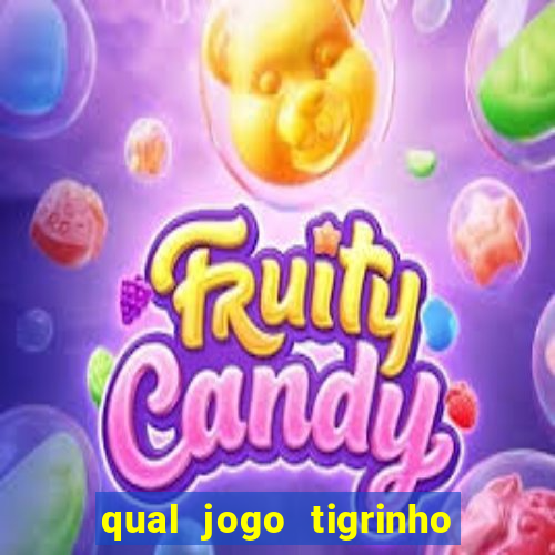 qual jogo tigrinho paga mais